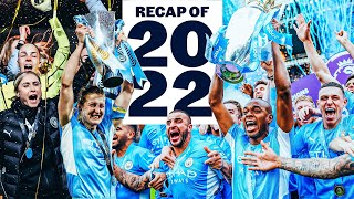 2022 RECAP | Best moments from another memorable year for Man City
