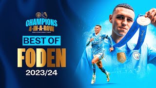BEST OF PHIL FODEN 2023/24 | Premier League Player of the Season!