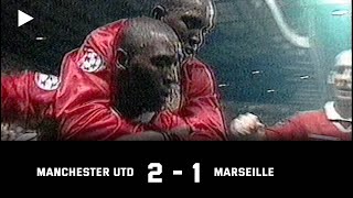 Manchester United v Marseille | 1999/2000