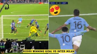 😍 Rodri Winning Goal vs Inter Milan | Champions League Final