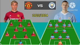 Hojlund vs Halaand ~ Potential Line Up Manchester United vs Manchester City Season 2023/2024