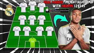 ⚪ REAL MADRID - Potential Lineup With Kylian Mbappé (2024) ⚪