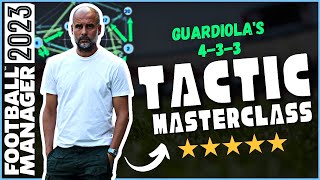 Pep Guardiola FM23 Tactic | 433 Masterclass | Haaland 77 Goals | Football Manager 2023