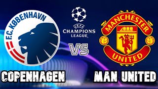 F.C. Copenhagen VS Manchester United | 2023/24 UEFA Champions League -GROUP A