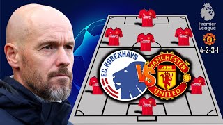 MANCHESTER UNITED POTENTIAL STARTING LINEUP CHAMPIONS LEAGUE GROUP STAGE 4 |  COPENHAGEN VS MAN UTD
