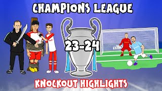 🏆UCL KNOCKOUT STAGE HIGHLIGHTS🏆 2023/2024 UEFA Champions League Best Games and Top Goals!