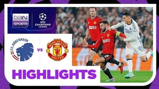Copenhagen vs Manchester United Highlights - UEFA Champions League Match day 4