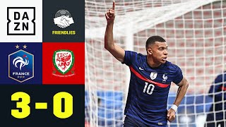 Mbappe & Co. in EM-Form: Frankreich - Wales 3:0 | Friendlies | DAZN Highlights