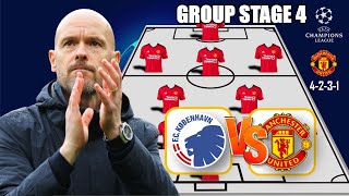 Copenhagen VS Manchester United | MAN UTD POTENTIAL STARTING LINEUP CHAMPIONS LEAGUE GROUP STAGE 4