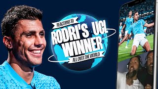 Rodri's Champions League Final Goal Around the World! | FEAT. AGUERO, TEVEZ & MORE