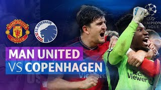 Manchester United vs Copenhagen 🔥 | Highlights & All Goals | Champions League 2023