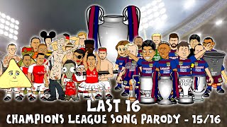 Last 16 SONG! UEFA Champions League 2015/2016 Intro Parody (Cartoon)