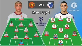 Manchester United vs Copenhagen ~ Head To Head Line Up Group Stage Champions League 2023/2024