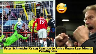 😅 Peter Schmeichel Crazy Reaction to Andre Onana Last Minute Penalty Save vs FC Copenhagen